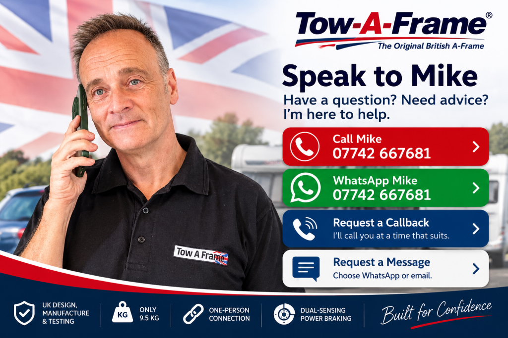 Mike Northeast at Tow-A-Frame, available for advice by phone, WhatsApp or email