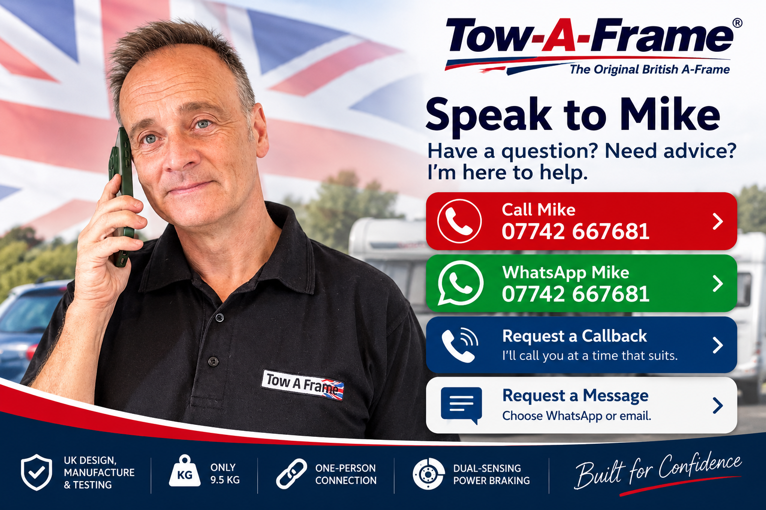 Mike Northeast at Tow-A-Frame, available for advice by phone, WhatsApp or email